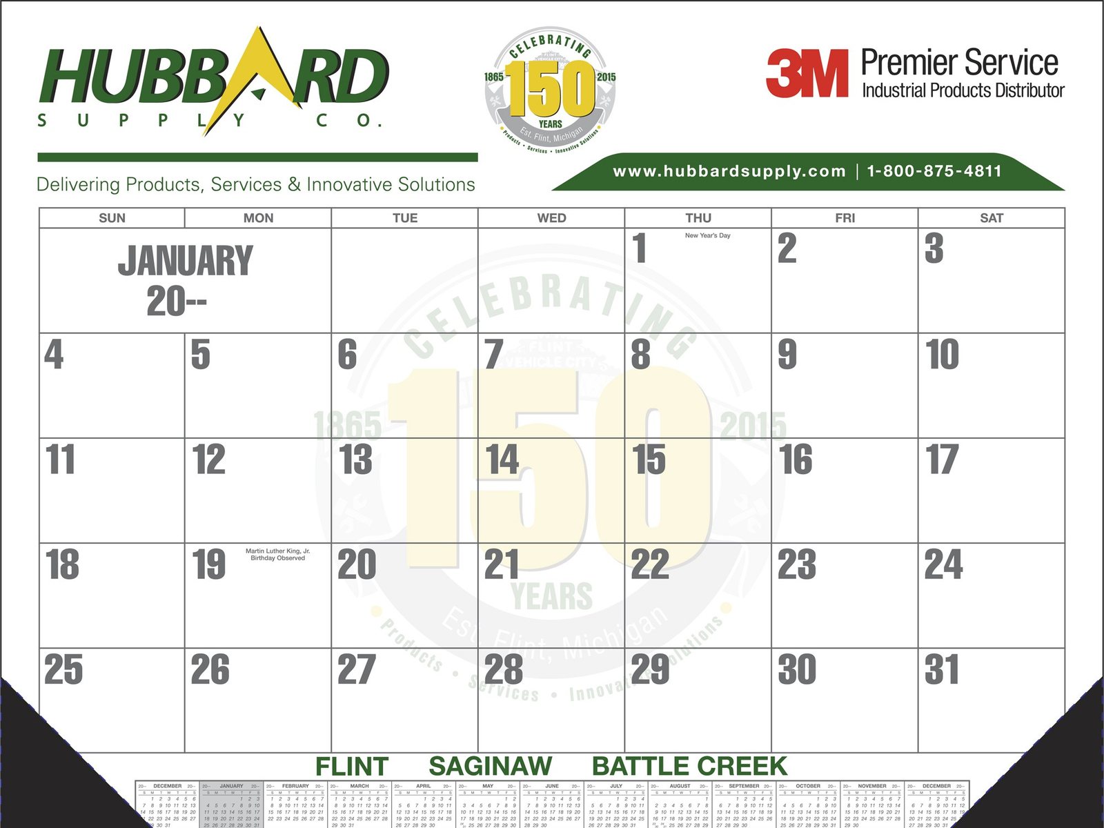 Hubbard Supply desk pad calendar: a January date grid under a 150th-anniversary header.